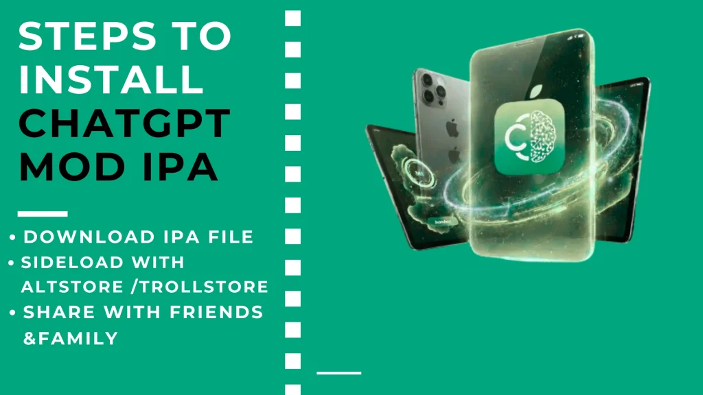Steps to Install ChatGPT MOD IPA
